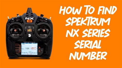 Spektrum dxs serial number location.  How to Register and Update your Sp...