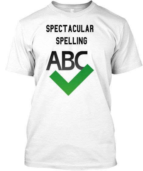 Spelling T-Shirts TeePublic