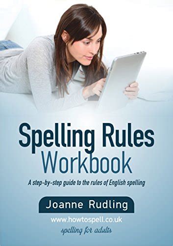 Download Spelling Rules Workbook By Joanne Rudling