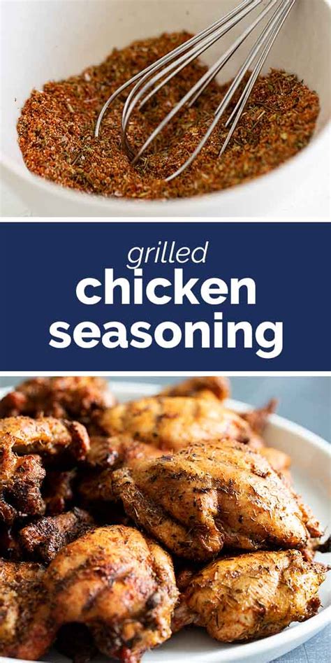 Spices for grilled chicken. Combine the marinade ingredients. Add the chicken, tossing to coat. Marinate chicken for 30 minutes at room temperature or up to 12 hours in the refrigerator. Cook the chicken on the grill, or bake it in the oven. Let rest for a few minutes. 