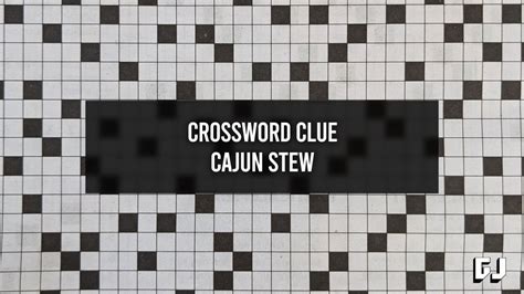 Cajun stew or soup made with okra. Today's crossword puzzle clue is a quick one: Cajun stew or soup made with okra. We will try to find the right answer to this particular crossword clue. Here are the possible solutions for "Cajun stew or soup made with okra" clue. It was last seen in British quick crossword. We have 1 possible answer in our ...