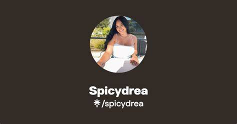 Spicydrea Only Fan Onlyfans