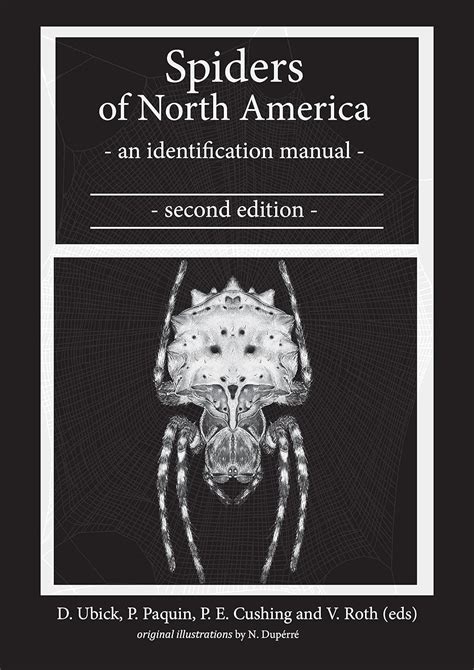 Read Online Spiders Of North America An Identification Manual By Nadine Duprr