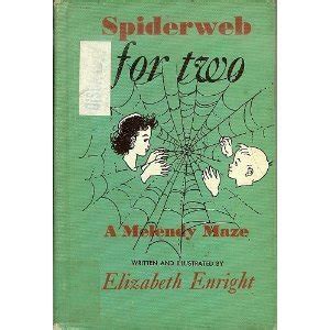 Read Online Spiderweb For Two A Melendy Maze By Elizabeth Enright