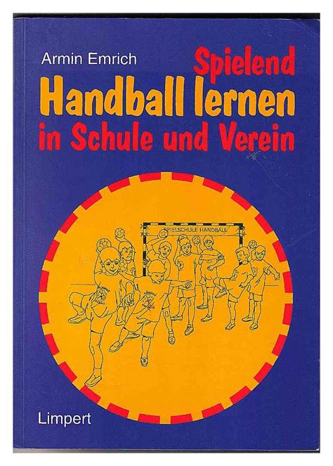 Spielend handball lernen in schule und verein. - Kunst aus basel und zürich heute.
