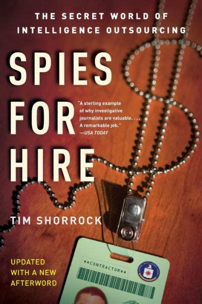 Read Online Spies For Hire The Secret World Of Intelligence Outsourcing By Tim Shorrock