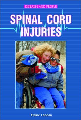 Download Spinal Cord Injuries By Elaine Landau