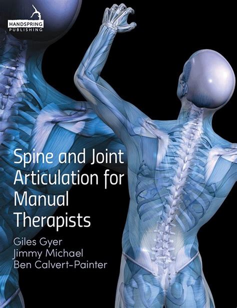 Spine and joint articulation for manual therapists. - De ventilación industrial manual de práctica recomendada.