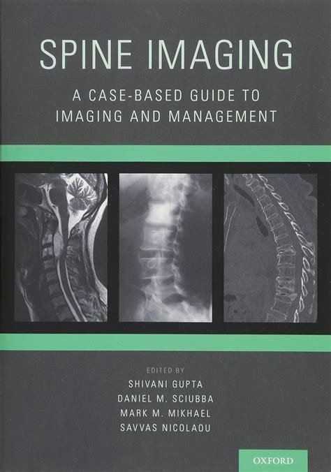 Spine imaging a case based guide to imaging and management by shivani gupta. - Ap biology lab manual for teachers.