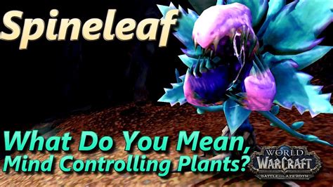 Spineleaf WoW Pet Battle World Quest What Do You …