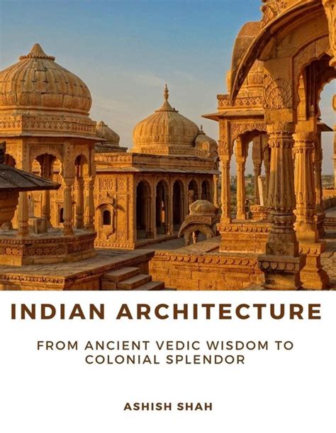 Spirit Of Indian Architecture
