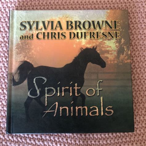 Read Online Spirit Of Animals By Sylvia Browne