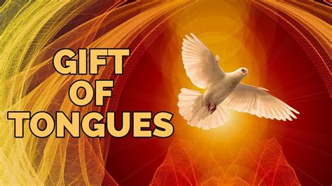 Spiritual Gift Of Tongues