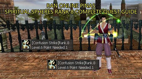 Spiritual Spheres Rank 8 Complete Quest Guide in Ran Online Pinas