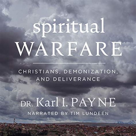 Download Spiritual Warfare Christians Demonization And Deliverance By Karl I Payne