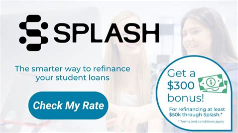 Check out our review of Splash Financial and see why we list them on our Best Places To Refinance Student Loans guide. Splash is currently offering College Investor readers a $500 bonus if you refinance at least $50,000⁴. That's a great bonus, and you can apply here to get started.. 