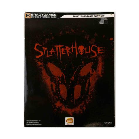 Splatterhouse official strategy guide official strategy guides bradygames. - Engine x 16 szr service manual.