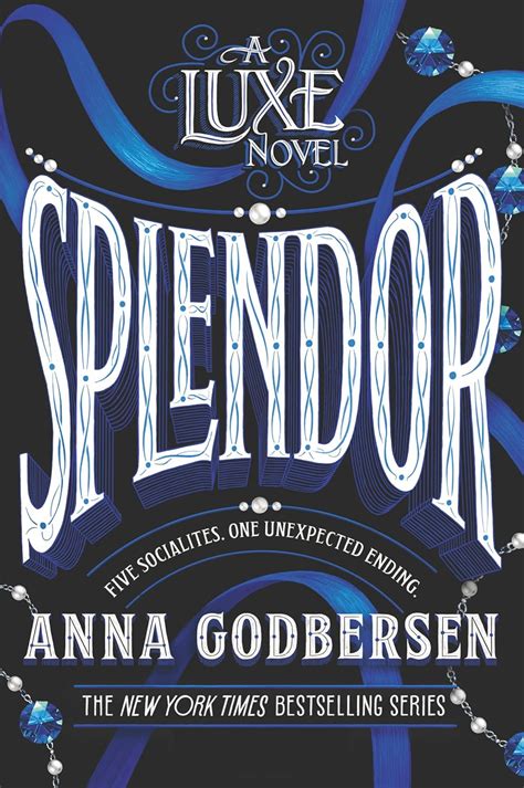 Full Download Splendor Luxe 4 By Anna Godbersen