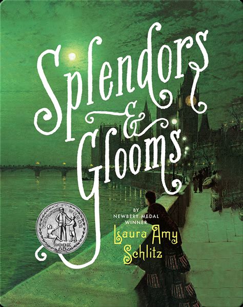 Full Download Splendors And Glooms By Laura Amy Schlitz