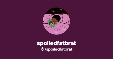 Spoiledfatbrat Leaked (SEX) 122 Vids