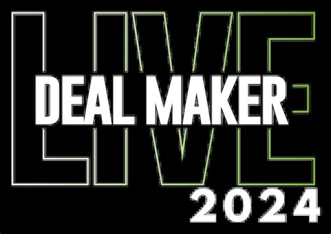 Sponsorship Opportunities at Deal Maker Live 2024