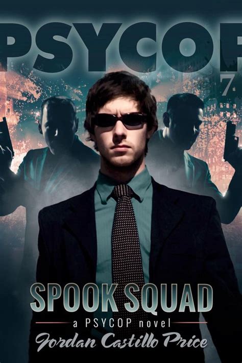Read Spook Squad Psycop 7 By Jordan Castillo Price