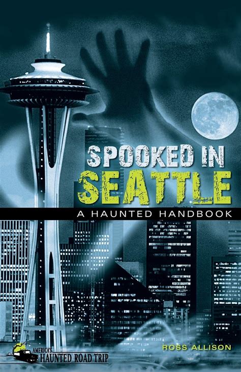 Spooked in seattle a haunted handbook americas haunted road trip. - Cliffsnotes on gutersons snow falling on cedars cliffsnotes literature guides.