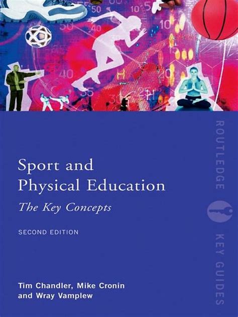 Sport and physical education the key concepts routledge key guides. - Answers to manual of kinesiology chapter 1.