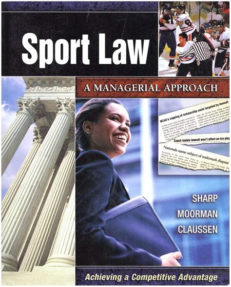 Read Online Sport Law A Managerial Approach A Managerial Approach By Linda Sharp