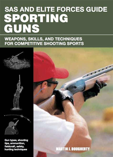 Sporting guns weapons skills and techniques for competitive shooting sports sas and elite forces guide. - Kézikönyv a közigazgatási, közjegyzői és bírósági ügyekhez.