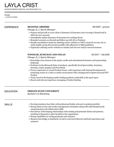 Sports management resume. Assistant Recreation Manager Sports & Leisure. 10/2003 - 07/2009. Phoenix, AZ. Support the creative and ideation process to develop brand experiences aligned with client’s products and market priorities. Support regional marketing initiatives across the year including fulfillment of deliverables, regional coordination and finance. 