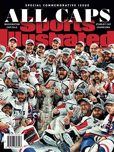 Download Sports Illustrated Washington Capitals 2018 Stanley Cup Champions Special Commemorative Issue All Caps By Editors Of Sports Illustrated