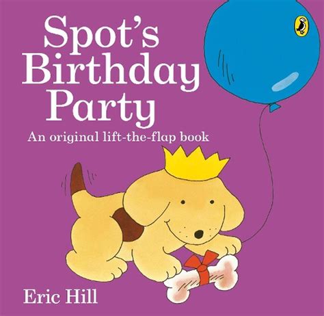 Download Spots Birthday Party By Eric Hill