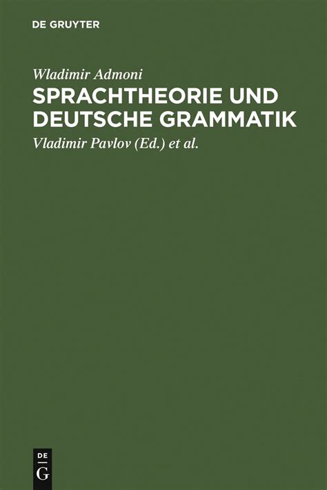 Sprachtheorie und deutsche grammatik: aufs atze aus den jahren 1949   1975. - Estrategias, planificación y gestión de ciencia y tecnología.