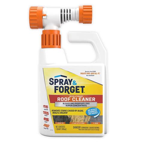 Spray and forget roof cleaner. Spray and Forget 32-ounce Concentrated roof cleaner, attaches to your garden hose. It definitely works on removing stains. Easy to use just spray it on. It should work on all types of roofing material. There is a little confusion, on the bottle it says to rinse and on Home Depot web site it says no rinsing. 