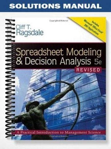 Spreadsheet modeling amp decision analysis solution manual. - M.s. de venezuela, la biografía del mérito y el trabajo.