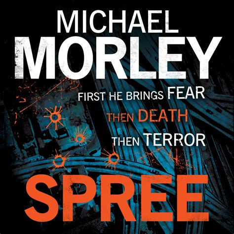 Read Online Spree By Michael Morley