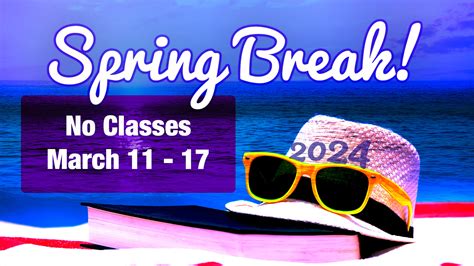 Spring Break Holiday 2024 (No Classes; University Closed)