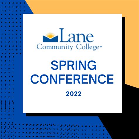Spring Conference 2022 Professional Development Lane Community College