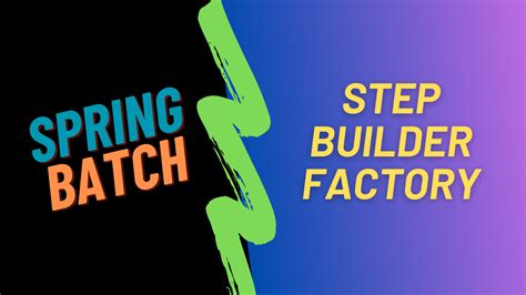 Spring batch 5 stepbuilder example. builder. StepBuilder.  This blog provides a comprehensive g...