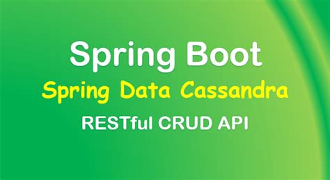 Spring boot cassandra example.  Feb 23, 2024 · If you are developing Spring Bo...