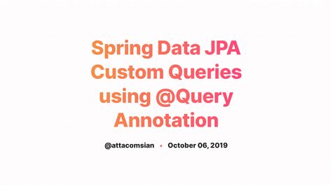 Spring data jpa dynamic query example.  This makes your queries more flexible A step-by-...