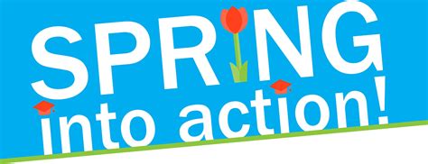 Spring into Action!
