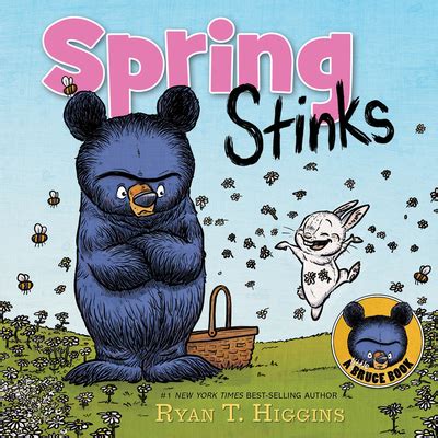 Full Download Spring Stinks By Ryan T Higgins