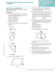 Springboard geometry activity 9 practice answers. Sample answer: 9. Sample answer: 10. Sample answer: 11. A 12. perimeter = 20 ft; area = 28 ft2 13. 108 3 cm3 14. 54 3 ft 2 15. 4 : 3 16. 19.3 units 2 17. 18 ft 18. a. The polygon begins to look more like a circle. b. When the polygon gets so small that it forms a dot, the angles become adjacent. The sum of the measures is 360 °. ADDITIONAL ... 