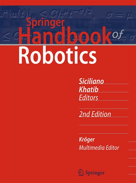 Springer handbook of robotics 1st edition. - Destroyers frigates and corvettes expert guide.