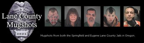 Springfield county jail mugshots.  Springfield, located in Lane County, Oregon, ...