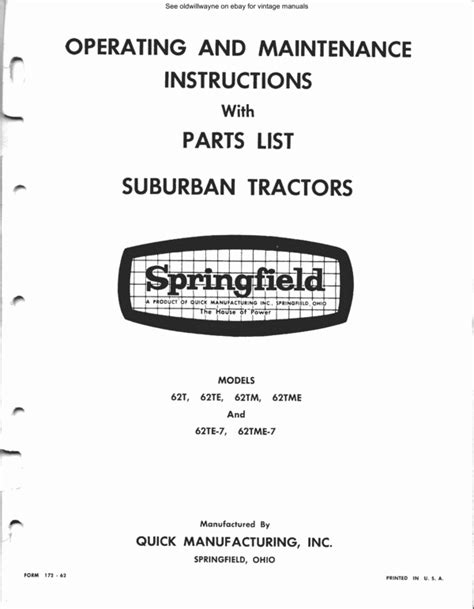 Springfield quick mfg tractor 62 series parts manual. - Craftsman lawn mower manual model 917254312.