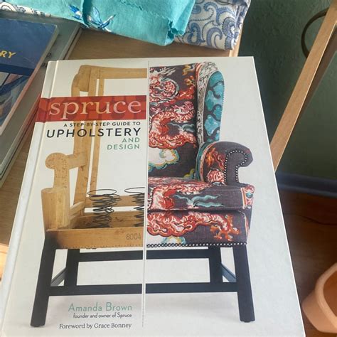 Spruce A Step By Step Guide To Upholstery And Design