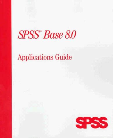 Spss base 8 0 applications guide. - The college users manual what professors wish students knew before the first class.